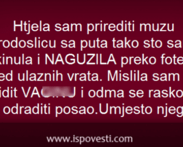 Htjela sam prirediti muzu dobrodoslicu sa puta tako sto sam se skinula i…