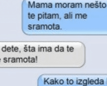 ČET DANA: Pitala je mamu kako izgleda ”prvi put” a njen odgovor je VAN SVAKE PAMETI