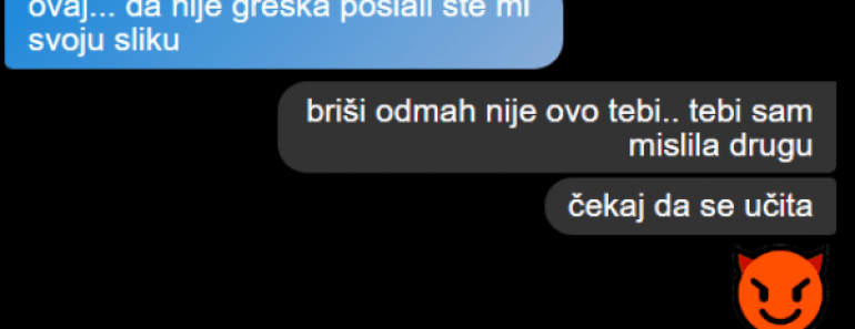 ROĐENDAN MI JE I TAŠTA MI JE GREŠKOM POSLALA SVOJU SLIKU! Brzo je izbrisala, a onda je POSLALA DRUGU SLIKU IZ SPAVAĆE, PRITISAK 200!