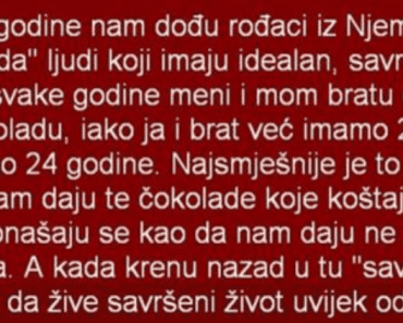Šok ISPOVEST! Rodjaci iz Nemačke nam donesu dve ČOKOLADE a od nas uzmu…