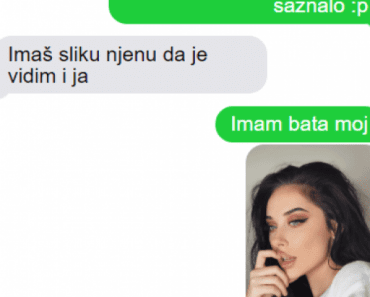 DRUG MI JE POKAZAO SLIKU SVOJE NOVE DEVOJKE, KAD SAM VIDEO NJENO LICE SRCE MI JE STALO DRUG MI JE POKAZAO SLIKU SVOJE NOVE DEVOJKE, KAD SAM VIDEO NJENO LICE SRCE MI JE STALO