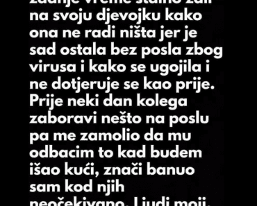 Kolega se ŽALIO na DEVOJKU ali kad je OTIŠAO kod njih OSTAO U ŠOKU!
