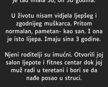 Danas čujem priču da su se razveli i da se ona udala za….