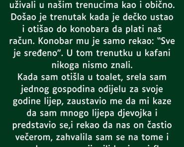 Bio mi je rođendan i dečko me je odveo na večeru…