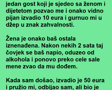 Radio je kao konobar i čovek ga je častio sa dosta NOVCA ali pravi ŠOK je tek usledio kasnije! Radio je kao konobar i čovek ga je častio sa dosta NOVCA ali pravi ŠOK je tek usledio kasnije!