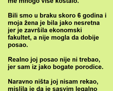 Platio da mu ZAPOSLE ženu ali PRAVI ŠOK je tek USLEDIO!