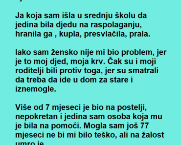 Niko nije GLEDAO dedu osim nje ALI kada je umro DESIO se pravi ŠOK!