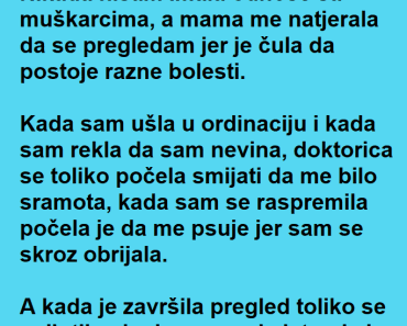 OTIŠLA je kod GINEKOLOGA prvi put sa 20 godina a onda je USLEDIO ŠOK!