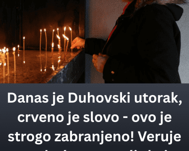 Danas je Duhovski utorak, crveno je slovo – ovo je strogo zabranjeno! Veruje se da ćete navući zlo i nesreću ako…