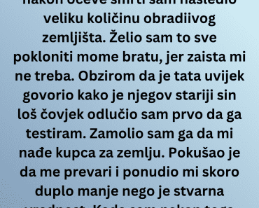 Hteo je BRATU da pokloni sve ali onda je USLEDIO ŠOK!