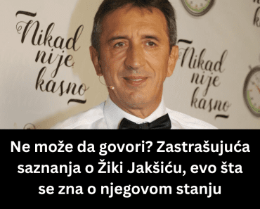 Ne može da govori? Zastrašujuća saznanja o Žiki Jakšiću, evo šta se zna o njegovom stanju Ne može da govori? Zastrašujuća saznanja o Žiki Jakšiću, evo šta se zna o njegovom stanju