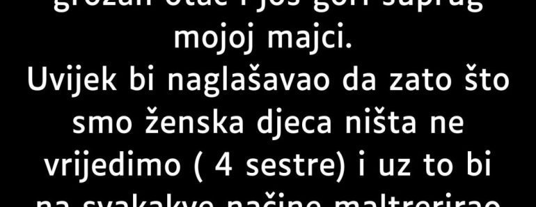 “Otac je bolestan i potrebna mu je transplantacija…”