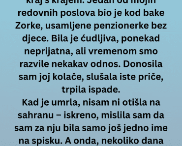 „Godinama sam čistila stan jednoj starijoj ženi – a onda mi je advokat pozvonio na vrata “