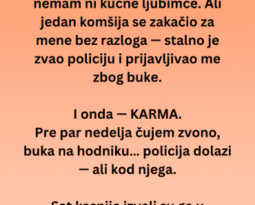 Komšija me stalno prijavljivao zbog buke. A onda je došla policija — kod njega Komšija me stalno prijavljivao zbog buke. A onda je došla policija — kod njega