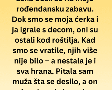 Uništila mi rođendansku zabavu, ali na kraju sam se ja nasmejala poslednja… Uništila mi rođendansku zabavu, ali na kraju sam se ja nasmejala poslednja…