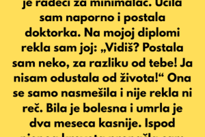 Krivila sam mamu što je bila konobarica….