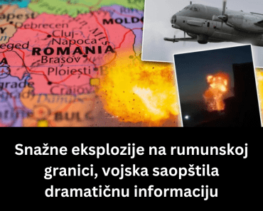 Snažne eksplozije na rumunskoj granici, vojska saopštila dramatičnu informaciju