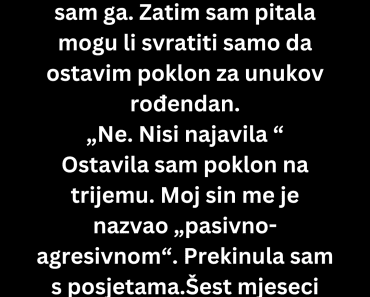 Moja snaha je postavila pravilo ali onda je usledio haos… Moja snaha je postavila pravilo ali onda je usledio haos…