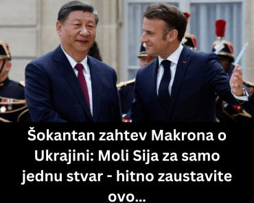 Šokantan zahtev Makrona o Ukrajini: Moli Sija za samo jednu stvar – hitno zaustavite ovo…