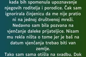 Zabavljali smo se više od dvije godine a onda me je snašao šok…