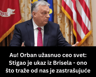 Au! Orban užasnuo ceo svet: Stigao je ukaz iz Brisela – ono što traže od nas je zastrašujuće