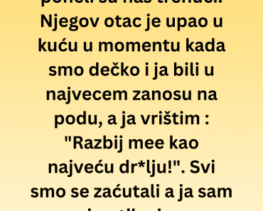 Upao je u kuću u najgorem mogućem trenutku , a ono što je usledilo proganja me i danas Upao je u kuću u najgorem mogućem trenutku , a ono što je usledilo proganja me i danas