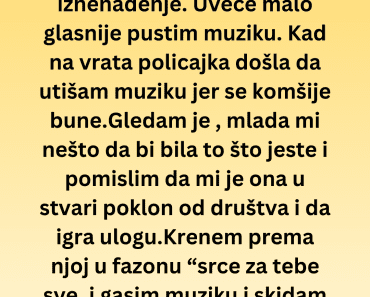 Mislio sam da je policajka rođendanski poklon usledio je šok koji nisam očekivao