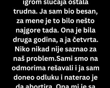 Ostala je trudna a sada me proganja ono što sam video…