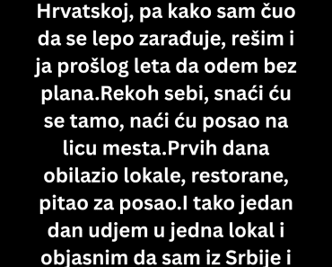 Otišao sam na sezonu u Hrvatsku bez plana, a vlasnik lokala mi je rekao rečenicu koja me sledila