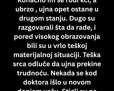 Krenuli su na prekid trudnoće, a onda je usledilo ovo ….