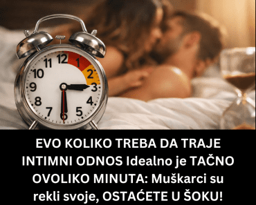 EVO KOLIKO TREBA DA TRAJE INTIMNI ODNOS Idealno je TAČNO OVOLIKO MINUTA: Muškarci su rekli svoje, OSTAĆETE U ŠOKU!