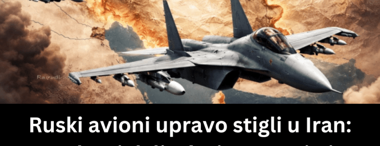 Ruski avioni upravo stigli u Iran: Moskva i dalje ćuti, nastupio je neočekivan preokret u poslednji čas