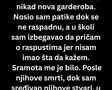 Mrzeo sam roditelje zbog siromaštva, istinu sam saznao tek kad su umrli