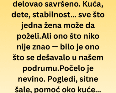 UHVAĆENA U PODRUMU! Muž ih pratio mesecima, a ono što je otkrio ledi krv u žilama!