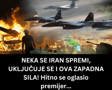 NEKA SE IRAN SPREMI, UKLJUČUJE SE I OVA ZAPADNA SILA! Hitno se oglasio premijer…