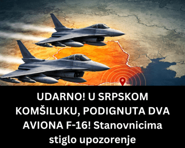 UDARNO! U SRPSKOM KOMŠILUKU, PODIGNUTA DVA AVIONA F-16! Stanovnicima stiglo upozorenje