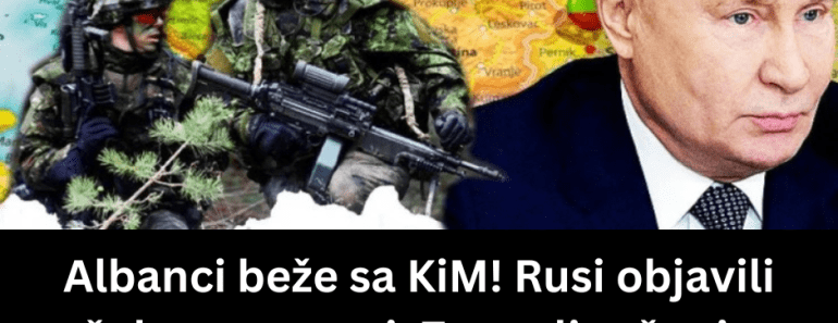 Albanci beže sa KiM! Rusi objavili šokantne vesti: Znate li zašto je hitno formiran savez Priština-Zagreb-Tirana?