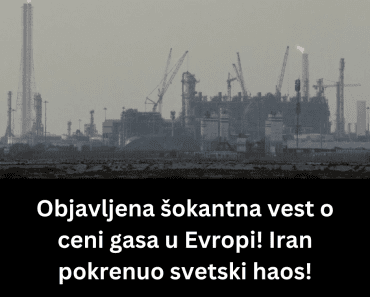 Objavljena šokantna vest o ceni gasa u Evropi! Iran pokrenuo svetski haos!