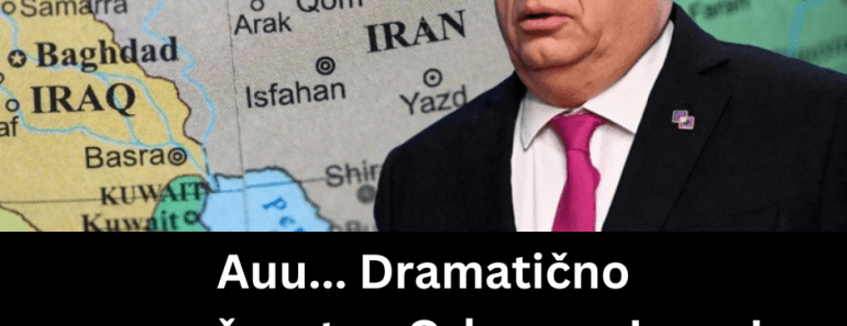 Auu… Dramatično proročanstvo Orbana o Iranu! Jeste li svesni šta nas čeka nakon ovog rata?