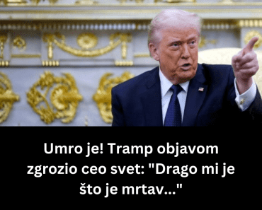 Umro je! Tramp objavom zgrozio ceo svet: “Drago mi je što je mrtav…”