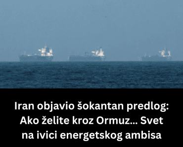 Iran objavio šokantan predlog: Ako želite kroz Ormuz… Svet na ivici energetskog ambisa