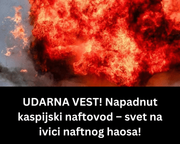 UDARNA VEST! Napadnut kaspijski naftovod – svet na ivici naftnog haosa!