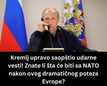 Kremlj upravo saopštio udarne vesti! Znate li šta će biti sa NATO nakon ovog dramatičnog poteza Evrope?