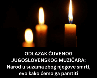 ODLAZAK ČUVENOG JUGOSLOVENSKOG MUZIČARA: Narod u suzama zbog njegove smrti, evo kako ćemo ga pamtiti