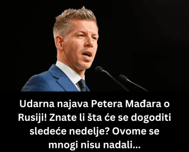 Udarna najava Petera Mađara o Rusiji! Znate li šta će se dogoditi sledeće nedelje? Ovome se mnogi nisu nadali…