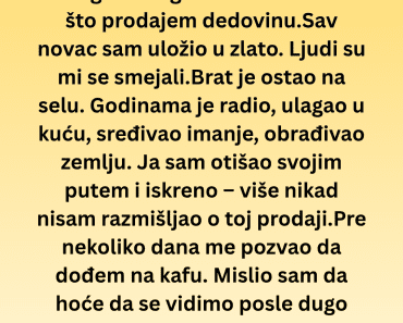 Posle 20 godina brat me pozvao na kafu – ono što je usledilo ostavilo me bez teksta!