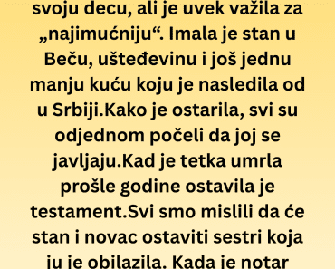 Tetka iz Austrije ostavila je testament koji je šokirao celu porodicu: Kada je notar pročitao ime, nastao je muk