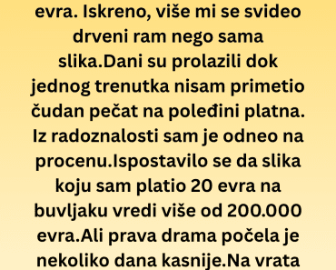 Mislio sam da sam pronašao bogatstvo na buvljaku onda je usledio horor