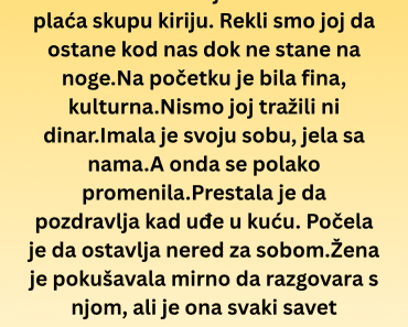 Moja žena je rođaki dala sobu i pomogla joj u svemu , njen odgovor nas je ostavio bez teksta