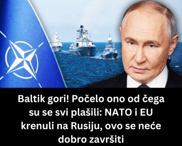 Baltik gori! Počelo ono od čega su se svi plašili: NATO i EU krenuli na Rusiju, ovo se neće dobro završiti
